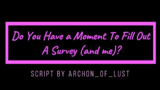 (TM4TF) Do You Have A Moment To Fill A Survey (and Me)? (Audio)